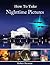How to Take Nighttime Pictures by Robert Bezman