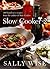 Slow Cooker 2 by Sally Wise
