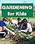 Gardening for Kids