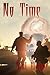 No Time