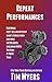 Repeat Performances