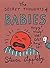The Secret Thoughts of Babies (The Secret Thoughts Of:)