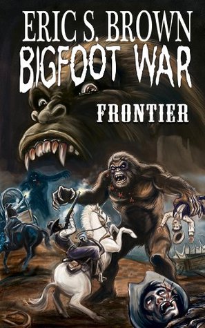 Frontier (Bigfoot War)