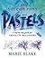 Pastels: A Step-by-step Guide for Absolute Beginners (Collins You Can Paint)