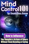 Mind Control 101:...