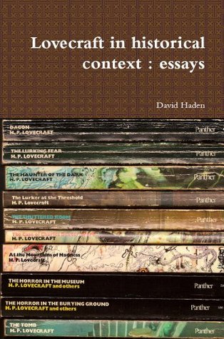 Lovecraft in Historical Context: Essays (Kindle Edition)