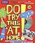 Do Try This at Home! by Jon Milton