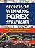 Secrets of Winning Forex St...