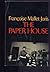 The Paper House