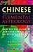 CHINESE ELEMENTAL ASTROLOGY...