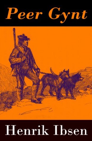 Peer Gynt - with original colour illustrations