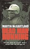 Dead Man Running:...