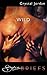 Wild (Mills & Boon Spice)