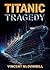Titanic Tragedy