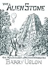 The Alien Stone: The Adventures of Professor Margrave