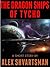 The Dragon Ships of Tycho