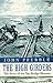 The High Girders: The Story...