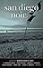 San Diego Noir (Akashic Noir)