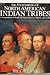 The Encyclopedia Of North American Indian Tribes — A Comprehensive Study Of Tribes From The Abitibi To The Zuni