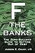 F* the Banks! - The Zero-Bullshit Guide to Getting Out of Debt