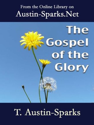 The Gospel of the Glory