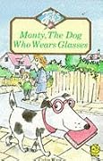 Monty, the Dog Who Wears Glasses