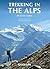 Trekking in the Alps (Mountain Walking)