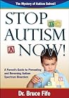 Stop Autism Now! ...