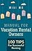100 Tips for Successful Renting - Manual for Vacation Rental Owners