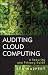 Auditing Cloud Computing: A Security and Privacy Guide (Wiley Corporate F&A)