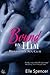 Bound by Him (Billionaire Sex Club #2)