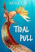 Tidal Pull: Complete Series
