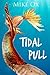 Tidal Pull: Complete Series (Tidal Pull, #1-4)