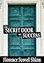 The Secret Door to Success by Florence Scovel Shinn