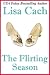 The Flirting Season by Lisa Cach The Flirting Season by Lisa Cach