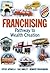 Franchising: Pathway to Wealth Creation