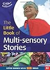 Little Book of Multi-Sensory Stories (Little Books) Little Book of Multi-Sensory Stories (Little Books)