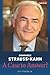 Dominique Strauss-Kahn: A Case to Answer?