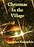 Christmas in the Village