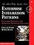Enterprise Integration Patterns by Gregor Hohpe