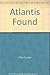 Atlantis Found