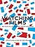 Watching Films: New Perspectives on Movie-Going, Exhibition and Reception