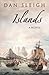 Islands: A Novel