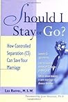 Should I Stay Or Go?: How Controlled Separation (CS) Can Save Your Marriage