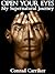 Open Your Eyes - My Supernatural Journey by Conrad Carriker