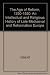 The age of reform (1250-1550): An intellectual and religious history of late medieval and Reformation Europe