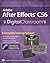 Adobe After Effects CS6 Digital Classroom
