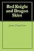 Red Knight and Dragon Skies by James  Donaldson