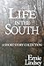 Life in the South: A Short Story Collection