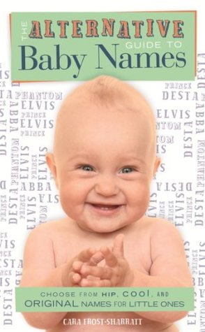 The Alternative Guide To Baby Names (Kindle Edition)